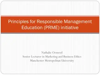Principles for Responsible Management Education (PRME) Initiative Overview