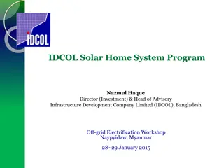 IDCOL Solar Home System Program in Bangladesh: Addressing Energy Access Challenges