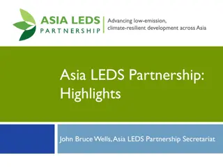 Asia LEDS Partnership Highlights and Membership Snapshot