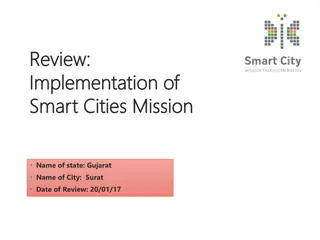 Implementation of Smart Cities Mission in Surat, Gujarat