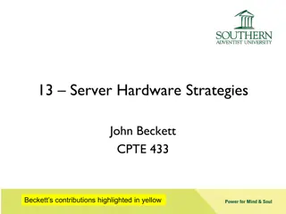 Strategies for Efficient Server Hardware Management