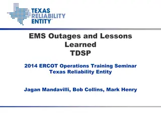 EMS Outages and Lessons Learned: Understanding Critical Tools and Failures