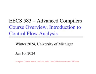 EECS 583 Advanced Compilers Course Overview & Schedule Winter 2024