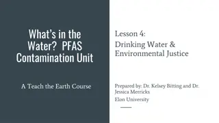 PFAS Contamination: Drinking Water & Environmental Justice