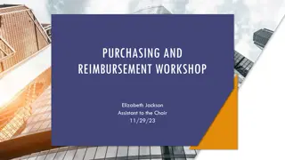 Purchasing & Reimbursement Workshop Overview