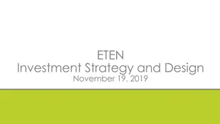 ETEN Investment Strategy and Design - Fueling All Access Goals