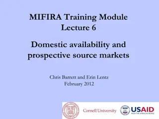 Domestic Availability and Prospective Source Markets: Integrating with Global Market