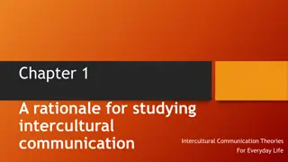 Rationale for Intercultural Communication Studies
