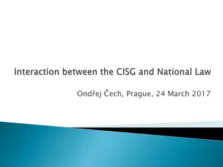 Uniform Rules in International Trade: Understanding the CISG
