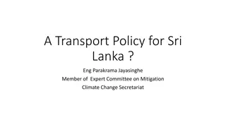 Transport Policy for Sri Lanka: Urgent Need for Comprehensive Action