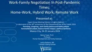 Global Work-Family Dynamics: Post-Pandemic Challenges