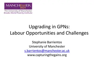 Labour Opportunities and Challenges in Global Production Networks