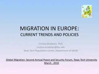 Current Trends in European Immigration