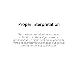 Proper Interpretation: Collection of Most Probable Signs