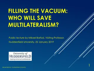 Saving Multilateralism in Today's World