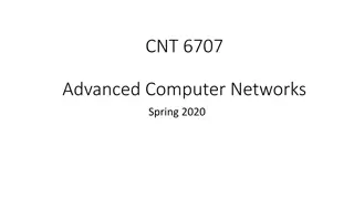 Advanced Computer Networks: Spring 2020 Overview
