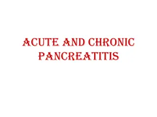 Acute and Chronic Pancreatitis Overview