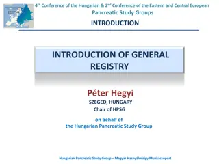 4th & 2nd Conference of Hungarian & Eastern Europe Pancreatic Study Groups