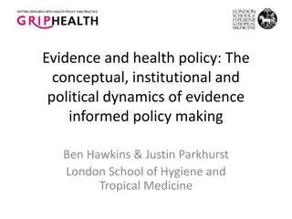 Dynamics of Evidence-Informed Health Policy