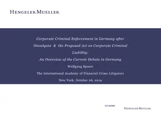 Corporate Criminal Enforcement in Germany: Overview and Developments