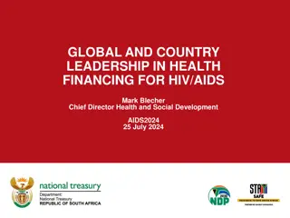 Global and Country Leadership in Health Financing for HIV/AIDS