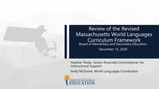 Massachusetts World Languages Curriculum Framework Review