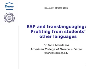 EAP and Translanguaging: Profiting from Students' Other Languages