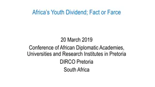 Africa's Youth Dividend: Fact or Farce - Demographic Transformation for Socio-Economic Growth