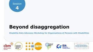 Disability Data Advocacy Workshop: Going Beyond Disaggregation