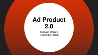 Ad Product 2.0 Release Update September 2023