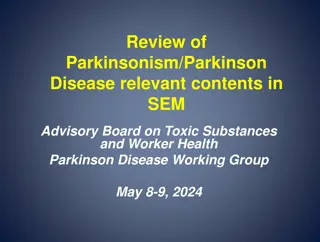 Review of  Parkinsonism/Parkinson  Disease relevant contents in  SEM