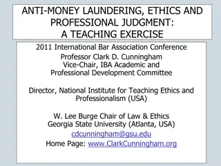 Anti-Money Laundering, Ethics, and Professional Judgment: A Teaching Exercise