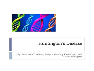 Huntington’s Disease