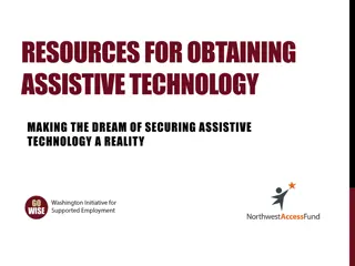 RESOURCES FOR OBTAINING Assistive Technology