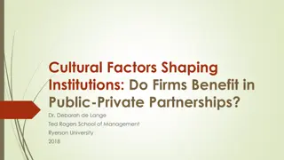 Cultural Factors in Public-Private Partnerships: Do Firms Benefit?