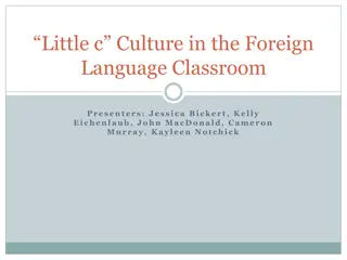 Little C Culture in Foreign Language Classroom