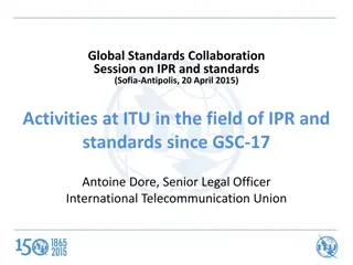 ITU Activities on IPR and Standards