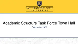 Academic Structure Task Force Town Hall