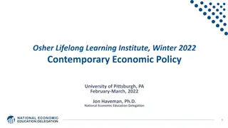 Osher Lifelong Learning Institute Winter 2022: Contemporary Economic Policy