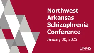 Northwest Arkansas Schizophrenia Conference Details