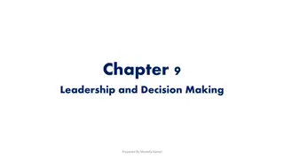 Leadership and Decision Making Overview