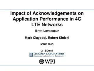 Impact of Acknowledgements on LTE Network Performance