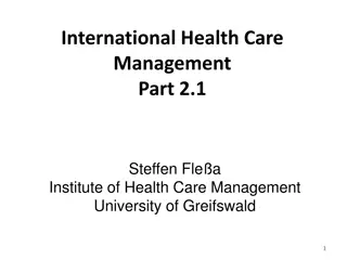 International Health Care Management Part 2 - Structure and Demand Analysis