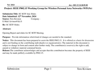 IEEE P802.15 Working Group - SC IETF July Slides