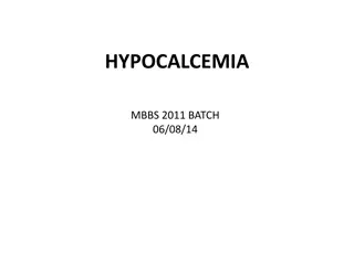 Hypocalcemia - Causes, Symptoms, and Management