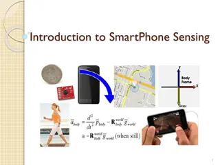 Smartphone Sensing: Devices, Activities, and Research Applications