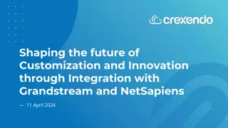 Shaping Future of Customization and Innovation with Grandstream & NetSapiens