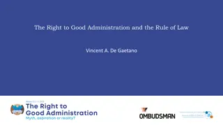 Upholding Rule of Law and Good Administration