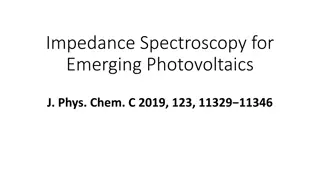 Impedance Spectroscopy for Photovoltaics Insight