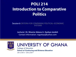 Criteria for Comparing Political-Economic Systems Overview